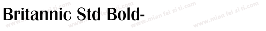Britannic Std Bold字体转换
